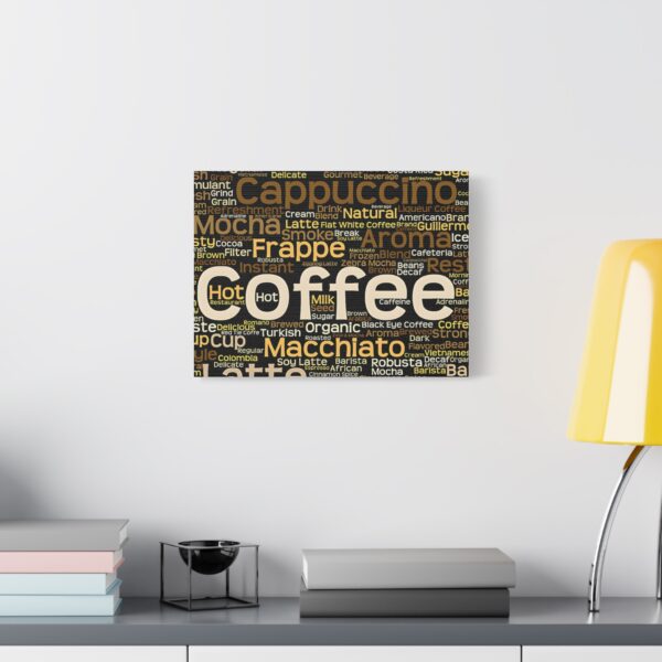 Copy of Coffee Lovers Matte Canvas Wall Art, Coffee Decor, Kitchen Wall Art, Coffee Shop Decor, Gifts for Baristas, Home Cafe Decoration - Image 6
