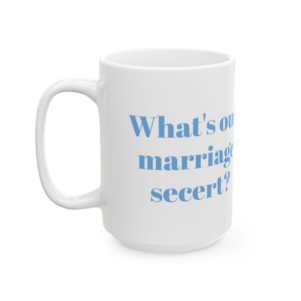 Funny Ceramic Mug: Perfect Gift for Coffee Lovers,  Gift for Him/Her - Image 7