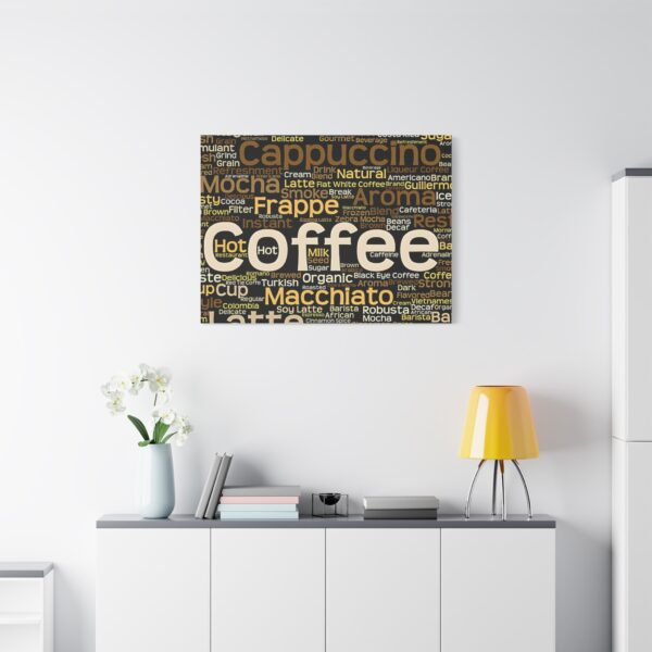 Copy of Coffee Lovers Matte Canvas Wall Art, Coffee Decor, Kitchen Wall Art, Coffee Shop Decor, Gifts for Baristas, Home Cafe Decoration - Image 34