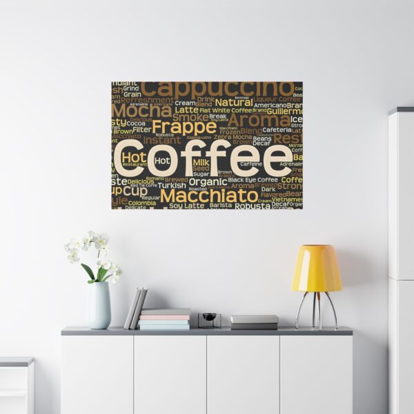 Copy of Coffee Lovers Matte Canvas Wall Art, Coffee Decor, Kitchen Wall Art, Coffee Shop Decor, Gifts for Baristas, Home Cafe Decoration - Image 40