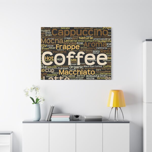 Copy of Coffee Lovers Matte Canvas Wall Art, Coffee Decor, Kitchen Wall Art, Coffee Shop Decor, Gifts for Baristas, Home Cafe Decoration - Image 42