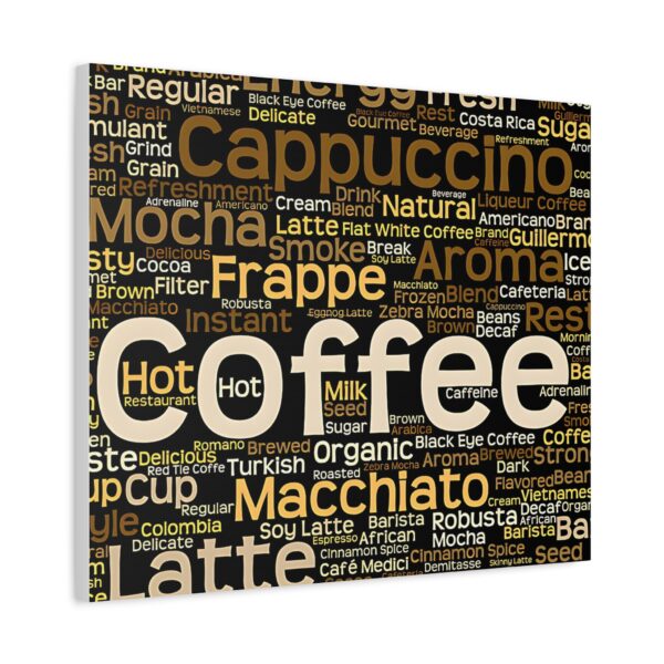 Copy of Coffee Lovers Matte Canvas Wall Art, Coffee Decor, Kitchen Wall Art, Coffee Shop Decor, Gifts for Baristas, Home Cafe Decoration - Image 17